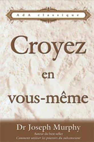 Croyez en Vous-Meme