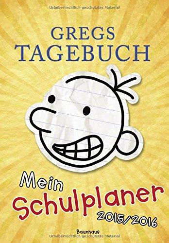 Gregs Tagebuch - Mein Schulplaner 2015/2016