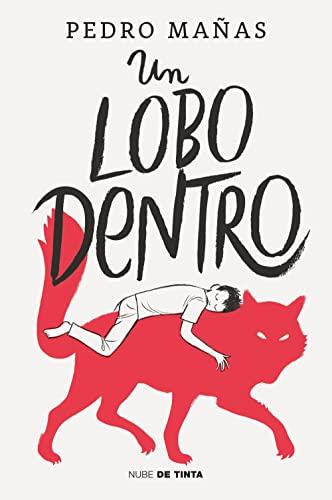 Un lobo dentro (Nube de Tinta)