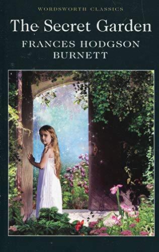 The Secret Garden (Wordsworth Classics)