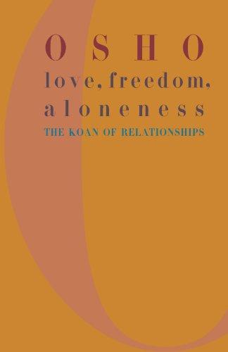 Love, Freedom and Aloneness