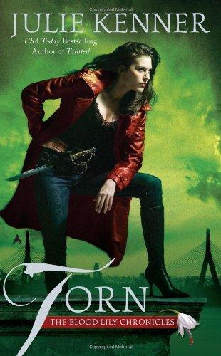 Torn (THE BLOOD LILY CHRONICLES, Band 2)