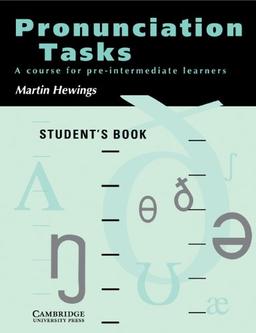 Pronunciation Tasks Student's book: A Course for Pre-intermediate Learners