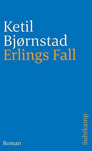 Erlings Fall: Roman (Suhrkamp Taschenbücher)