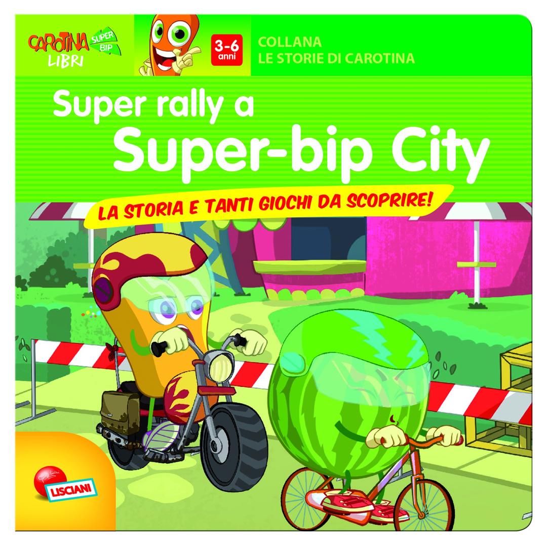 Super rally al super-bip city