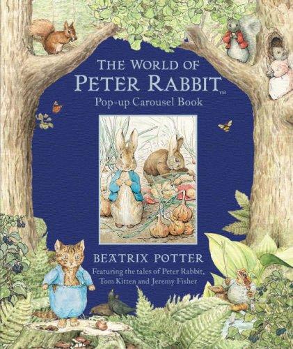 World of Peter Rabbit Pop Up Carousel Book (Potter)