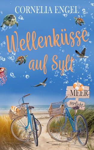 Wellenküsse auf Sylt - Meerverliebt