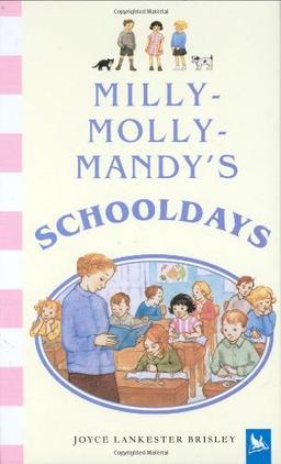 Milly-Molly-Mandy's Schooldays