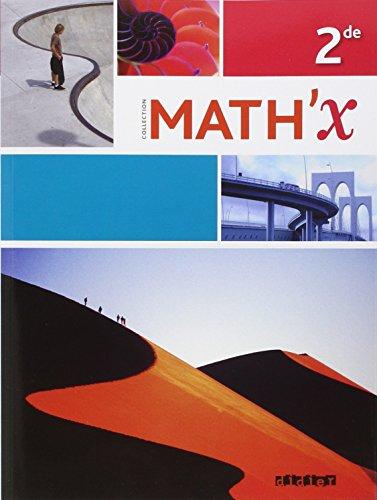 Math'x 2de : programme 2010