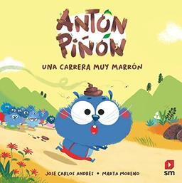 Una carrera muy marrón (Antón Piñón)