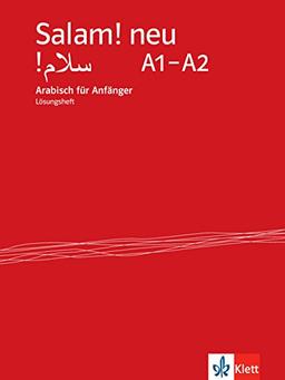 Salam! neu A1-A2: Arabisch für Anfänger. Lösungsheft