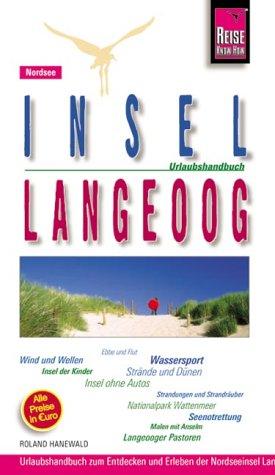 Insel Langeoog. Urlaubshandbuch