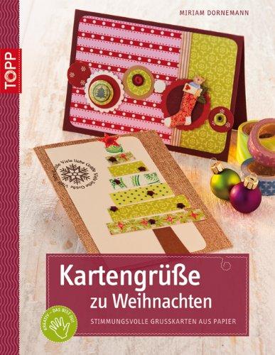 Kartengrüße zu Weihnachten: Stimmungsvolle Grußkarten aus Papier