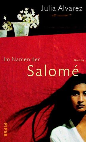 Im Namen der Salomé: Roman