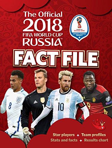 2018 FIFA World Cup Russia (TM) Fact File (World Cup Russia 2018)