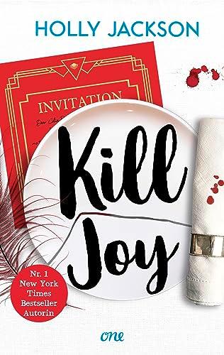 Kill Joy: Prequel zum Young-Adult-Booktok-Erfolg A Good Girl’s Guide to Murder - deutsche Ausgabe