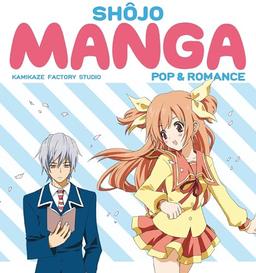 Shojo Manga: Pop & Romance