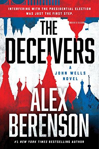 The Deceivers (A John Wells Novel, Band 12)