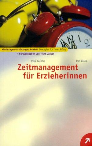 Zeitmanagement für Erzieherinnen