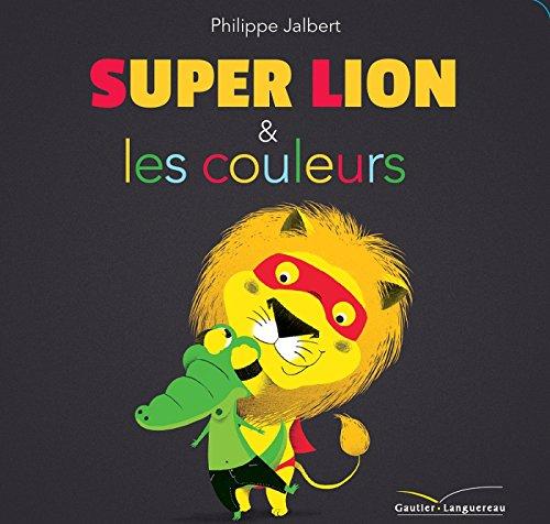 Super lion & les couleurs