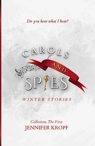 Carols and Spies (The Winter Souls)