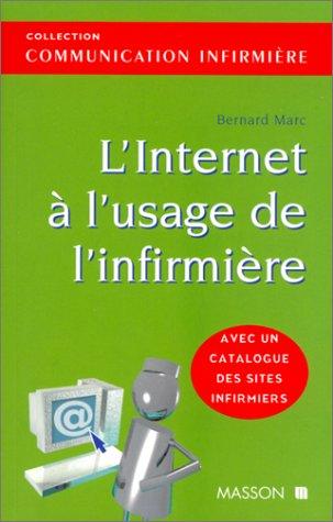 L'internet à l'usage de l'infirmière