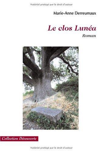 LE CLOS LUNEA