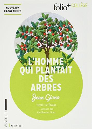 L'homme qui plantait des arbres : texte intégral