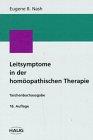 Leitsymptome in der homöopathischen Therapie