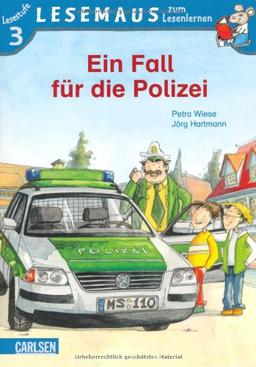 LESEMAUS zum Lesenlernen Stufe 3, Band 503: Ein Fall für die Polizei: Lesemaus zum Lesenlernen. Lesestufe 3