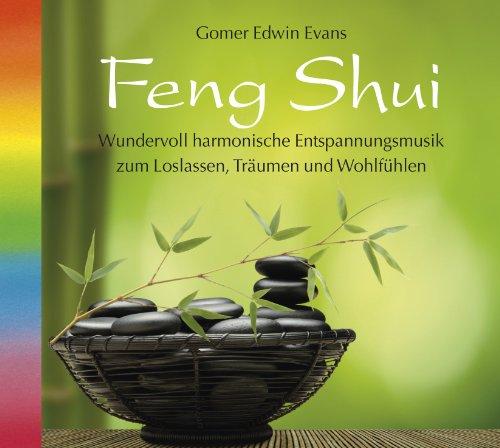 Feng Shui. Harmonische Entspannungsmusik