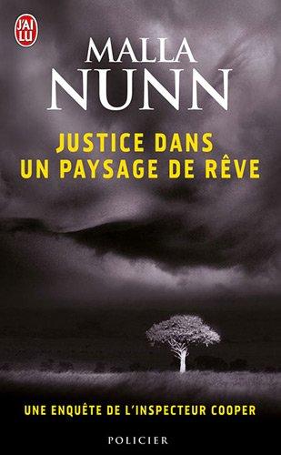 Une enquête de l'inspecteur Cooper. Justice dans un paysage de rêve