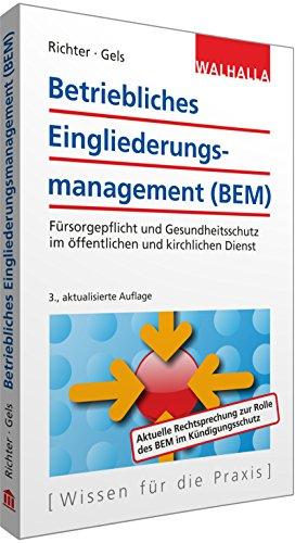 Betriebliches Eingliederungsmanagement: Fürsorgepflicht und Gesundheitsschutz im öffentlichen und kirchlichen Dienst