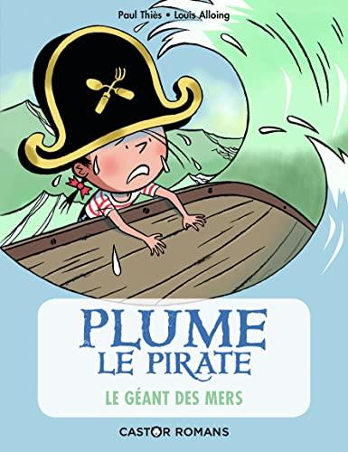 Plume le pirate. Vol. 6. Le géant des mers