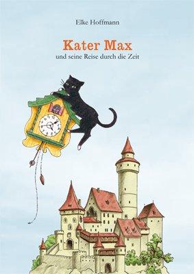 Kater Max und seine Reise durch die Zeit