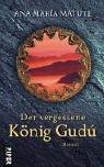 Der vergessene König Gudú: Roman