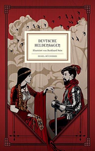 Deutsche Heldensagen: Nacherzählt von Gretel und Wolfgang Hecht (Insel-Bücherei)