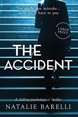 The Accident: A chilling psychological thriller