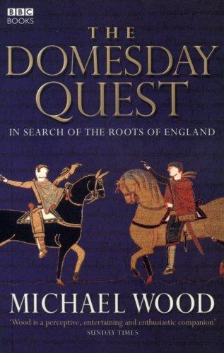 The Domesday Quest: In Search of the Roots of England