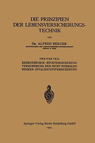 Die Prinzipien der Lebensversicherungstechnik