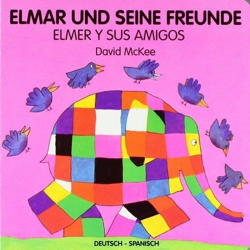 Elmar und seine Freunde, deutsch-spanisch