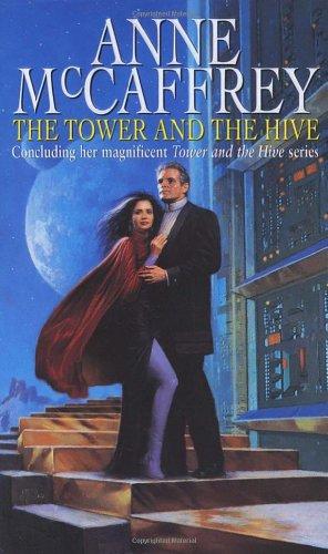 The Tower And The Hive (The Tower & Hive Sequence, Band 5)