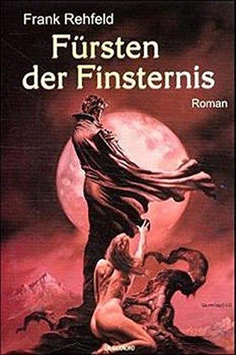 Edition DK 06. Fürsten der Finsternis (Dämonenkiller Edition DK)