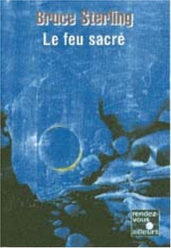 Le feu sacré