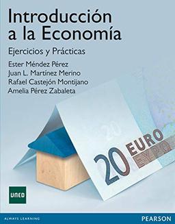 Introducción a la economía : ejercicios y prácticas