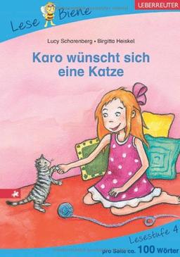 Karo wünscht sich eine Katze: Lesestufe 4