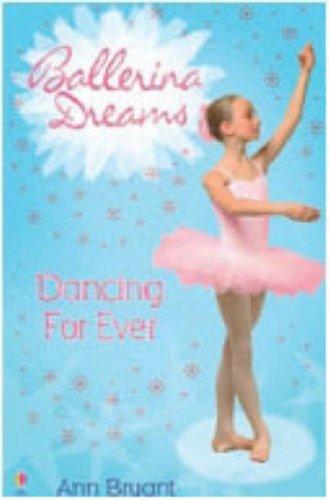 Dancing Forever (Ballerina Dreams)