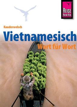 Kauderwelsch, Vietnamesisch Wort für Wort