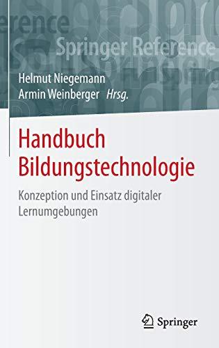 Handbuch Bildungstechnologie: Konzeption und Einsatz digitaler Lernumgebungen (Springer Reference Psychologie)