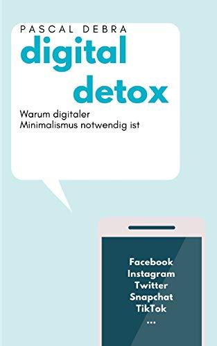 Digital Detox: Warum digitaler Minimalismus notwendig ist